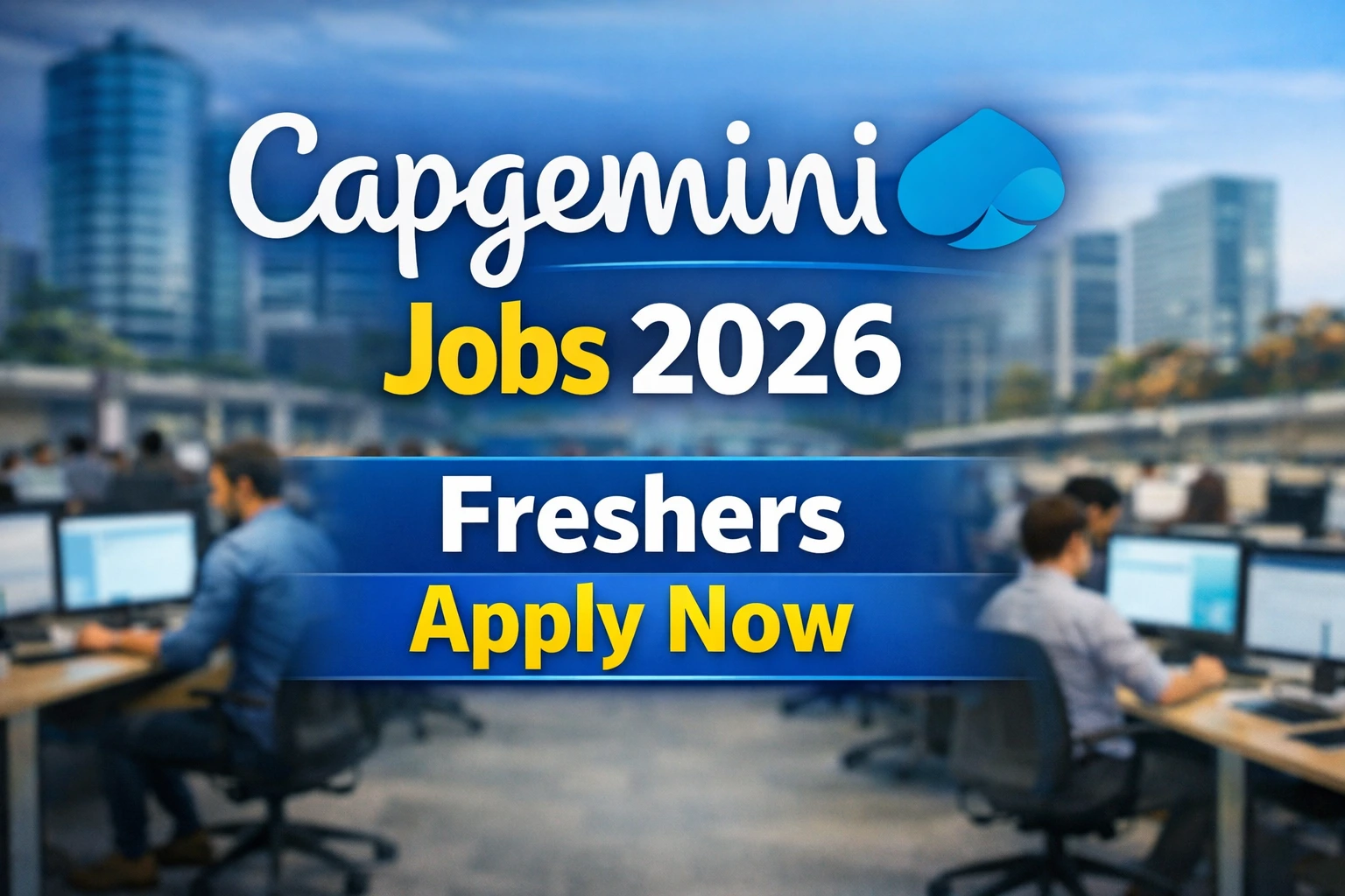 Capgemini Jobs 2026 Freshers Apply Now