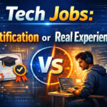 Tech Jobs: Certification or Real Experience