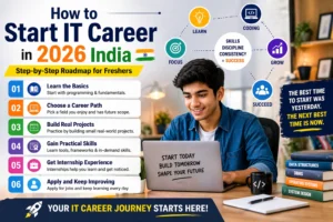 How to Start IT Career in 2026 India