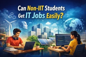 Can Non-IIT Students Get IT Jobs Easily?