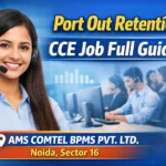Port Out Retention CCE Job Full Guide
