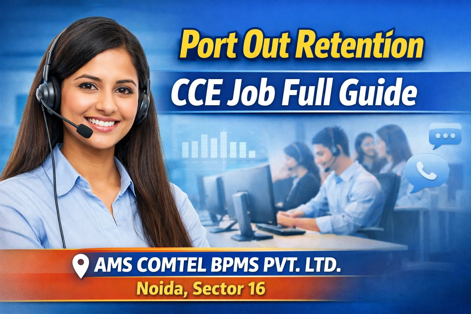Port Out Retention CCE Job Full Guide