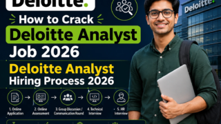 How to Crack Deloitte Analyst Job 2026 complete hiring process for freshers in India