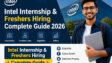 Intel Internship & Freshers Hiring 2026 complete guide for Indian freshers