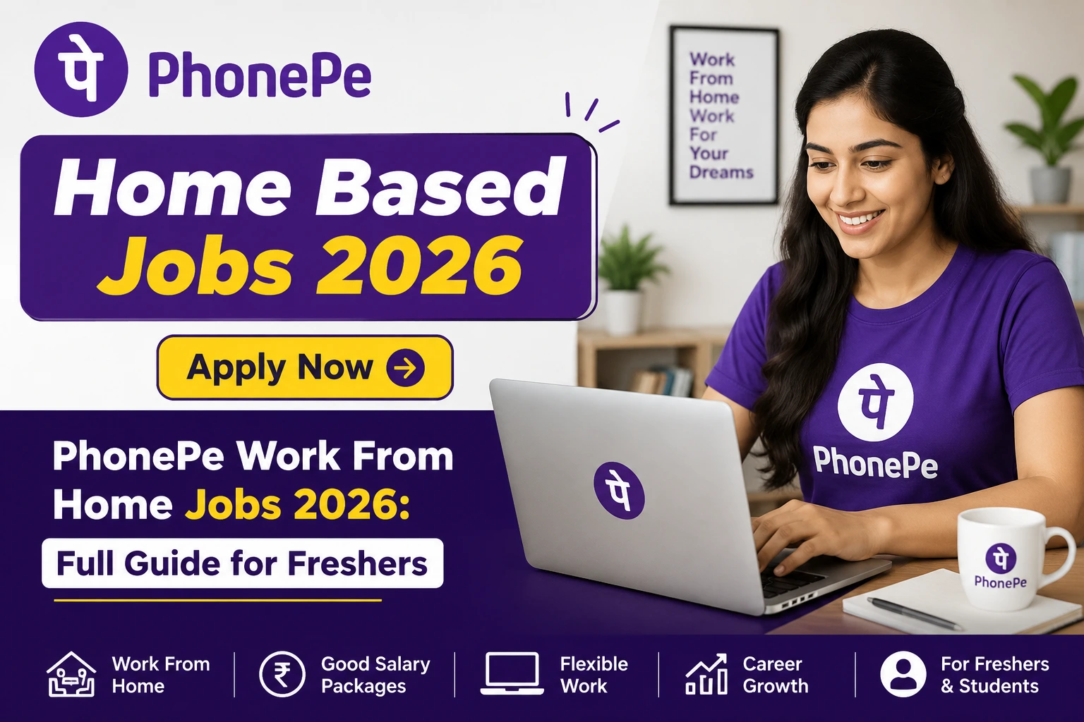 PhonePe Work From Home Jobs 2026 for freshers apply online guide