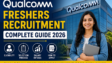Qualcomm Freshers Recruitment 2026 hiring guide for freshers