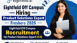 Eightfold Off Campus 2026 Hiring Product Solutions Expert Freshers 2026