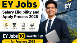 EY Jobs 2026 Salary Eligibility and Apply Process for Freshers