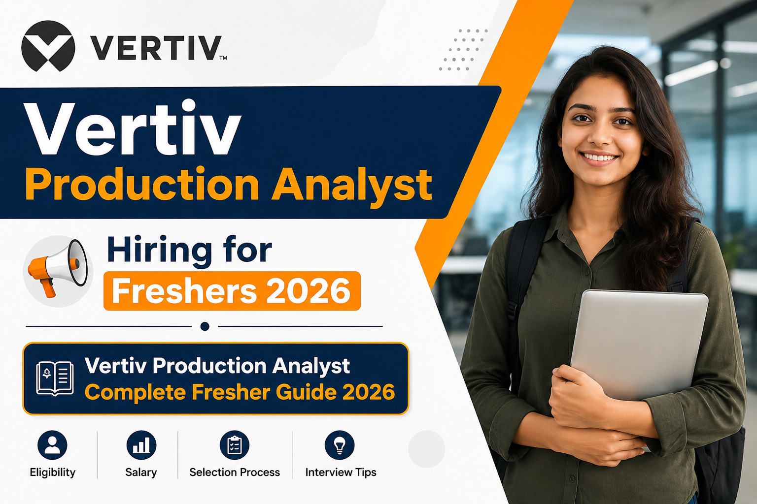 Vertiv Production Analyst Hiring 2026 for Freshers Complete Guide