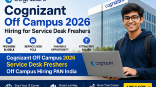 Cognizant Off Campus 2026 Hiring for Service Desk Freshers PAN India