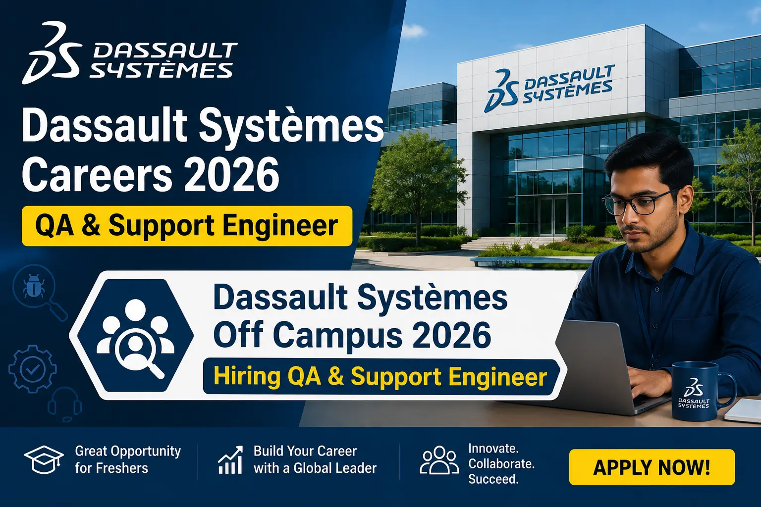 Dassault Systèmes Off Campus 2026 Hiring QA & Support Engineer for Freshers