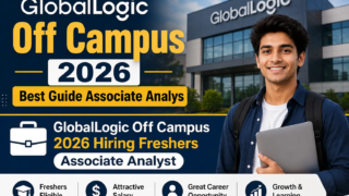 GlobalLogic Off Campus 2026 Hiring Freshers Associate Analyst Complete Guide