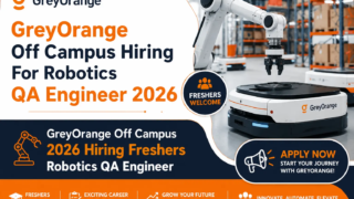 GreyOrange Off Campus 2026 Hiring Freshers for Robotics QA Engineer