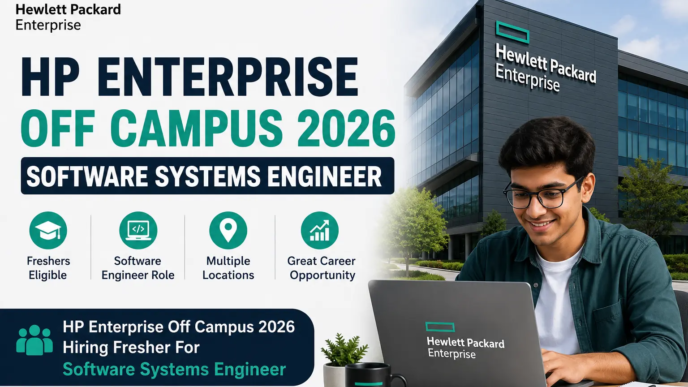 HP Enterprise Off Campus 2026 Hiring Fresher For Software Systems Engineer