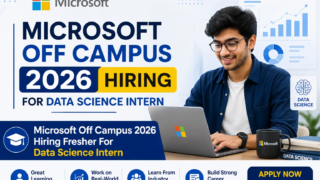 Microsoft Off Campus 2026 Hiring Fresher For Data Science Intern Pan India
