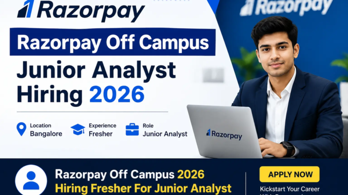 Razorpay Off Campus 2026 Hiring Fresher For Junior Analyst in Bangalore