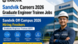 Sandvik Off Campus 2026 Hiring Freshers Graduate Engineer Trainee GET Jobs