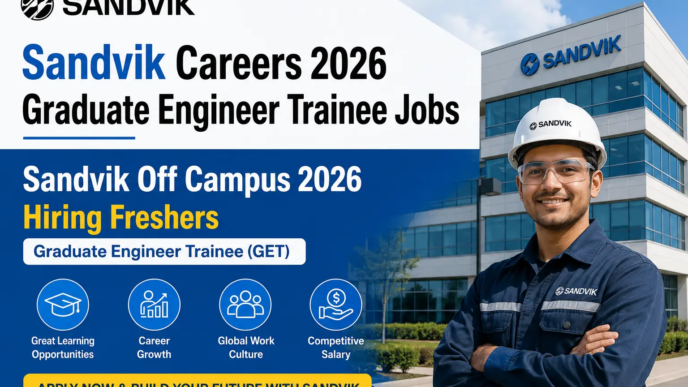 Sandvik Off Campus 2026 Hiring Freshers Graduate Engineer Trainee GET Jobs