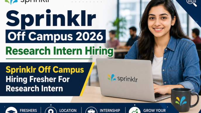 Sprinklr Off Campus 2026 Research Intern Hiring for Freshers in Gurgaon