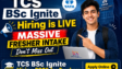 TCS BSc Ignite Hiring 2026 for Freshers Apply Online – Eligibility, Salary, Selection Process