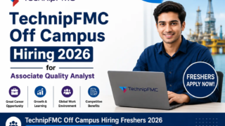 TechnipFMC Off Campus Hiring 2026 for Associate Quality Analyst Freshers