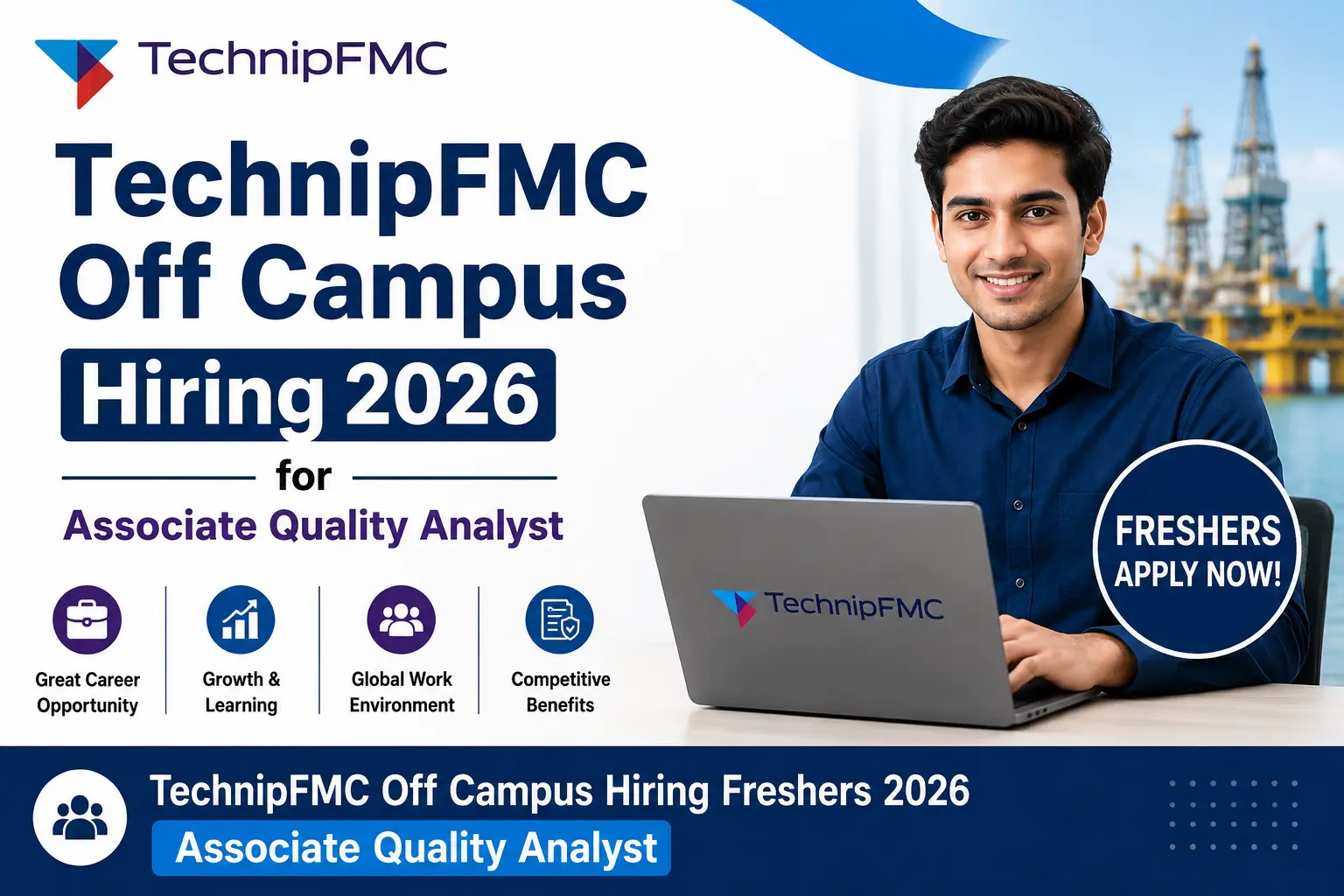 TechnipFMC Off Campus Hiring 2026 for Associate Quality Analyst Freshers