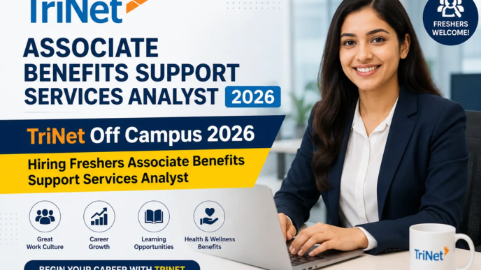TriNet Off Campus 2026 Hiring Freshers Associate Benefits Support Services Analyst