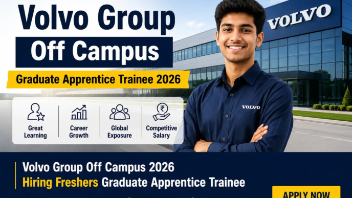 Volvo Group Off Campus 2026 Hiring Freshers Graduate Apprentice Trainee