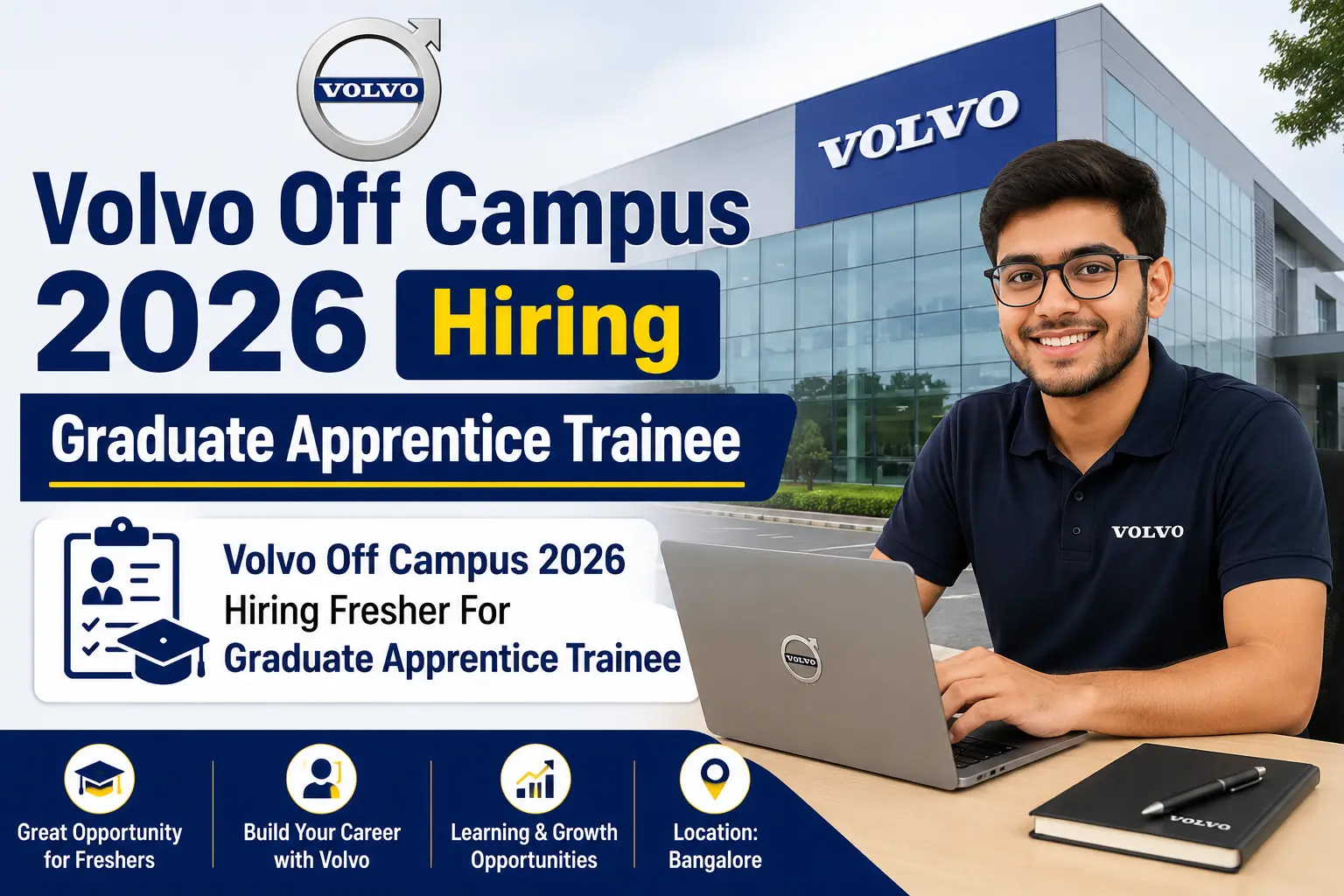 Volvo Off Campus 2026 Hiring Graduate Apprentice Trainee in Bangalore for Freshers