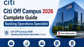 Citi Off Campus 2026 Banking Operations Specialist in Pune