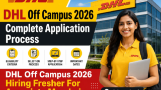 DHL Off Campus 2026 Hiring Fresher For Associate Mumbai - Complete Application Process
