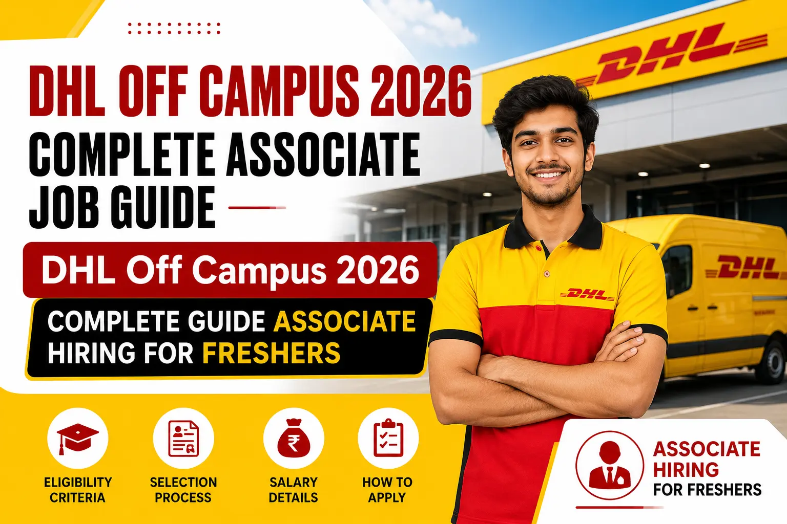 DHL Off Campus 2026 Complete Associate Job Guide for Freshers