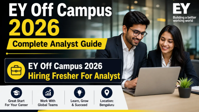 EY Off Campus 2026 Analyst Hiring for Freshers in Bengaluru