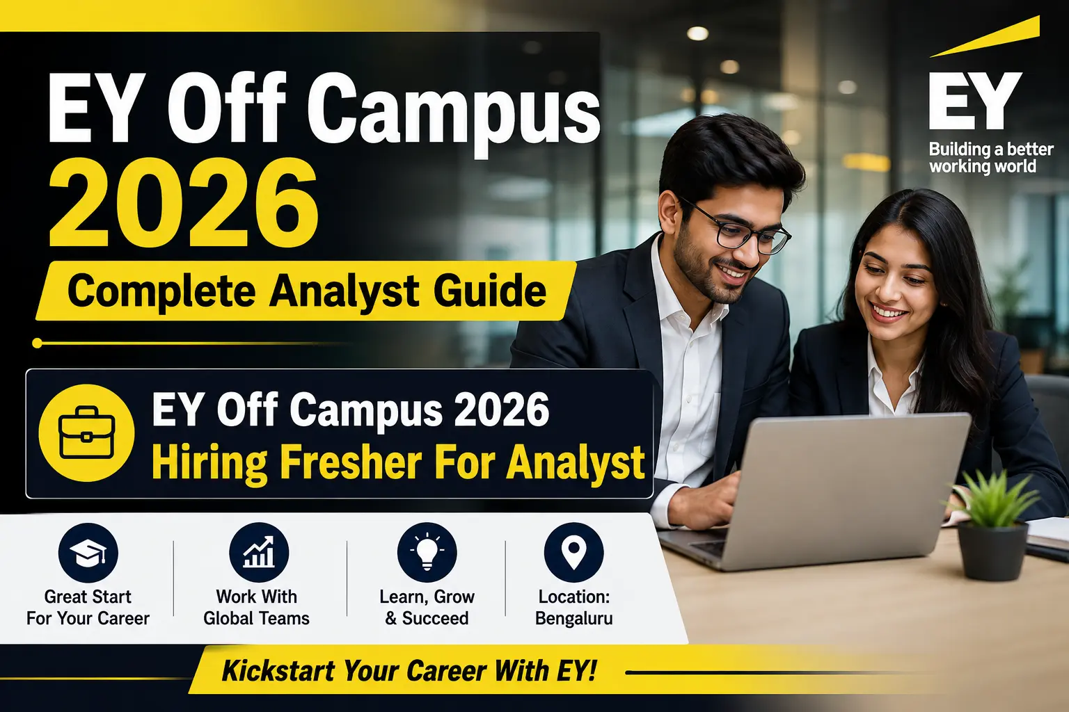 EY Off Campus 2026 Analyst Hiring for Freshers in Bengaluru