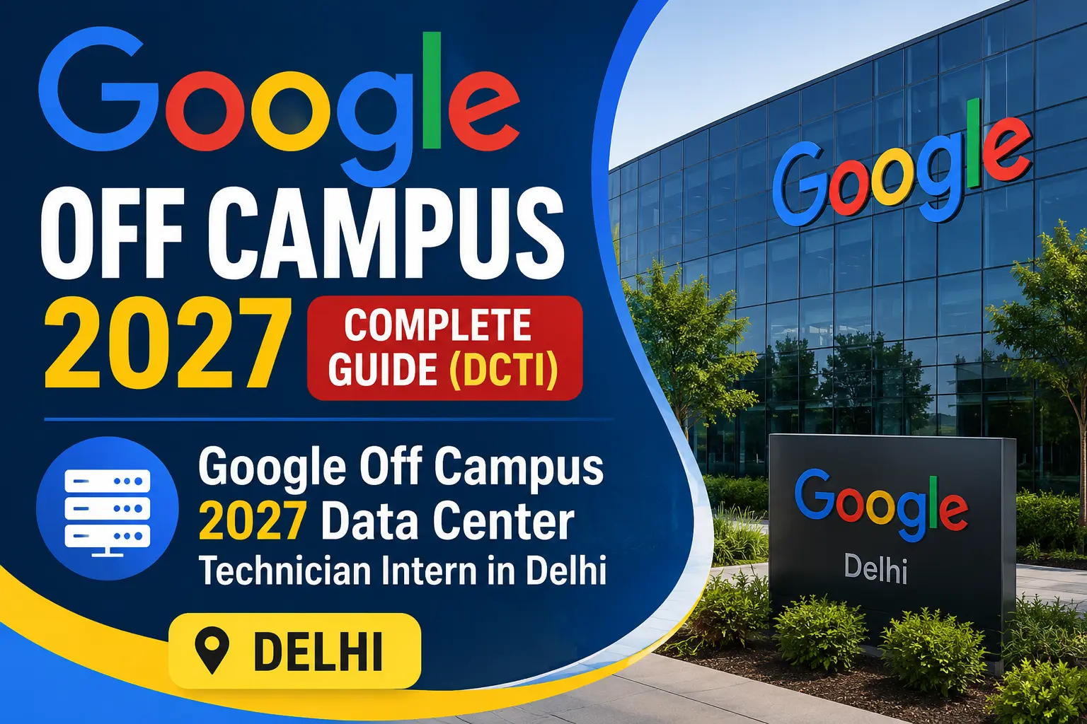 Google Off Campus 2027 Data Center Technician Intern in Delhi