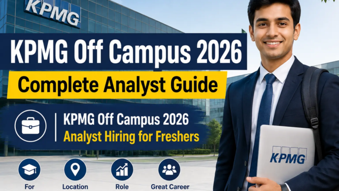 KPMG Off Campus 2026 Analyst Hiring for Freshers in Bangalore