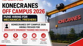 Konecranes Off Campus 2026 Hiring Fresher For Graduate Engineer Trainee Mechanical Pune Apply Online