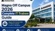 Magna Off Campus 2026 IT Trainee hiring for freshers in Bangalore
