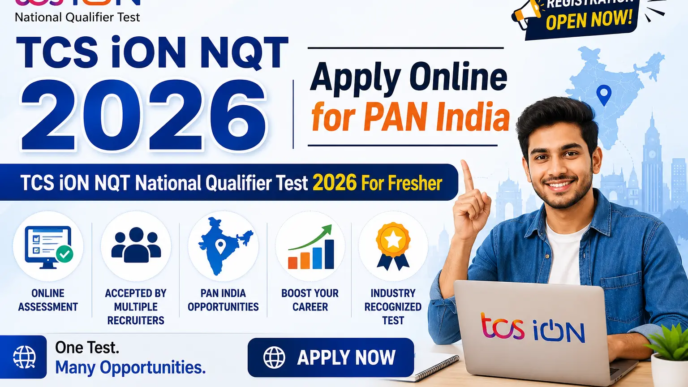 TCS iON NQT 2026 Apply Online for PAN India - National Qualifier Test for Freshers