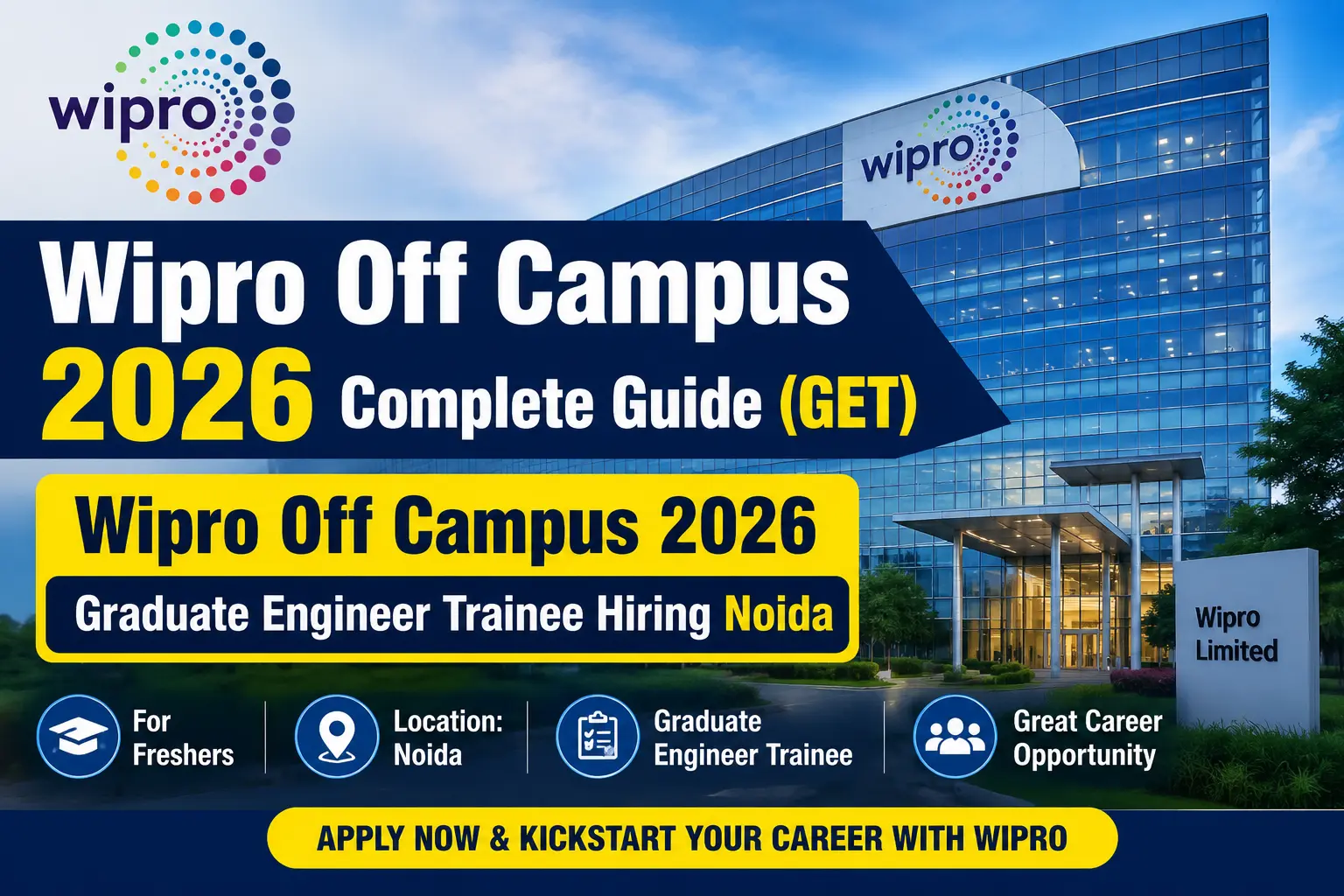 Wipro Off Campus 2026 Graduate Engineer Trainee Hiring Noida