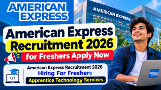 American Express Recruitment 2026 for Freshers Apprentice Technology Services