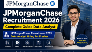 JPMorganChase Recruitment 2026 Data Analyst Hiring for Freshers