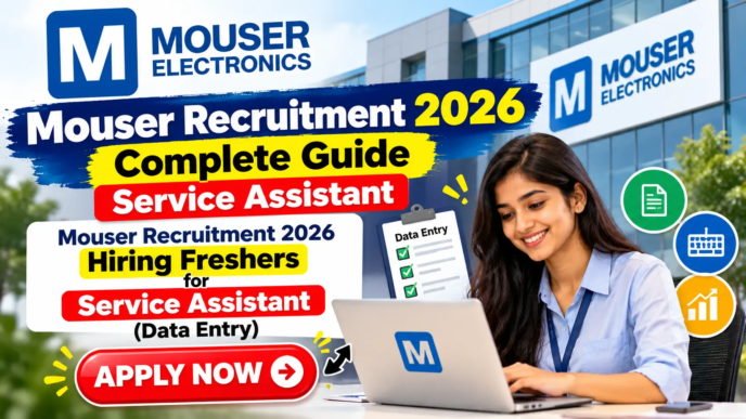 Mouser Recruitment 2026 Service Assistant Data Entry Hiring Freshers