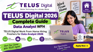 TELUS Digital 2026 Complete Guide Data Analyst Work From Home Hiring for Freshers
